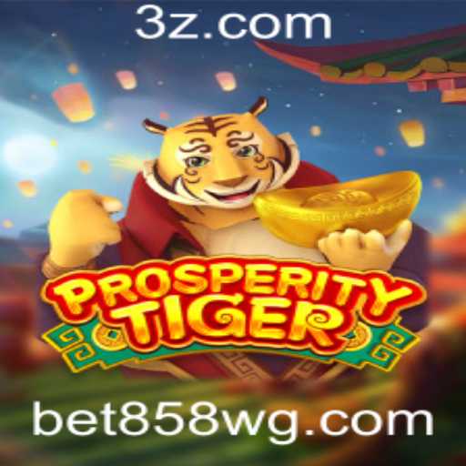 ProsperityTiger: Explorando o Jogo com bet858 cc